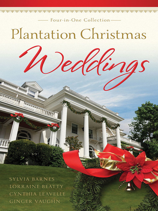 Title details for Plantation Christmas Weddings by Sylvia Barnes - Available